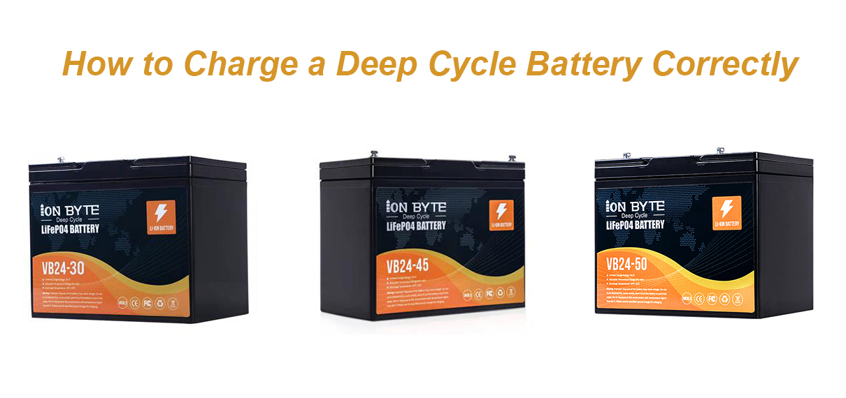 How to Charge a Deep Cycle Battery Correctly